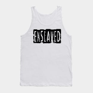 Enslaved Tank Top